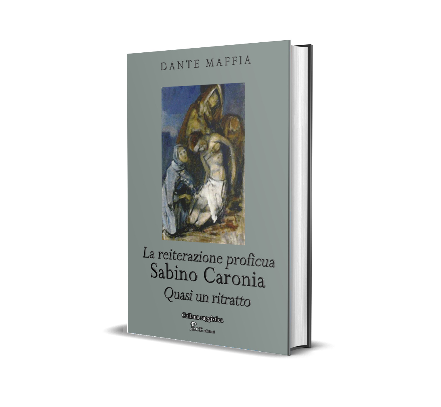 LA REITERAZIONE PROFICUA: SABINO CARONIA